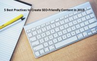 Best Practices to Create SEO-Friendly Content