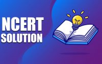 NCERT Solutions and Their Module Paper for Better Learning