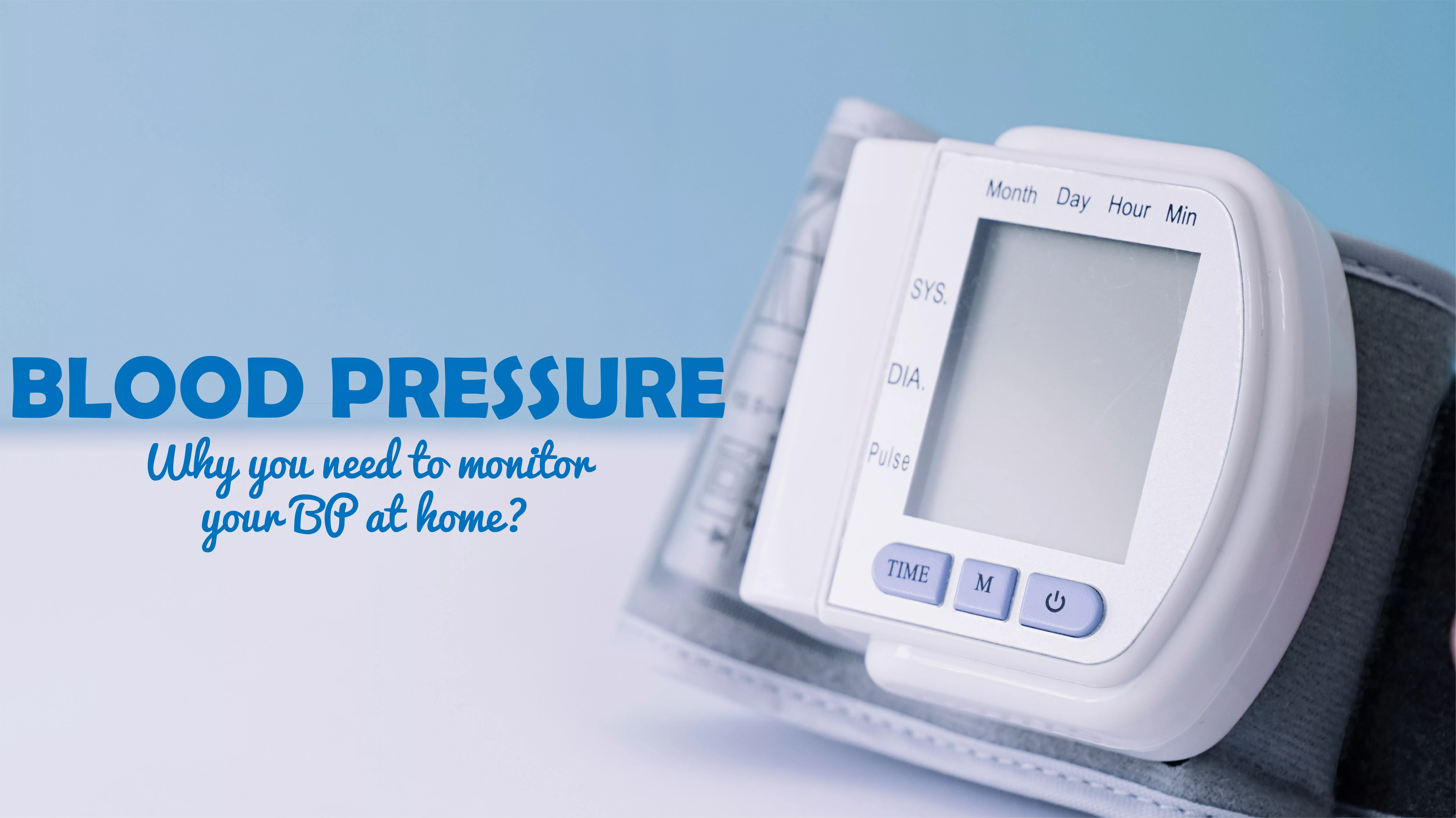 Monitor Your Blood Pressure At Home