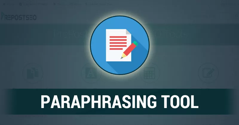 Free Online Paraphrasing Tool