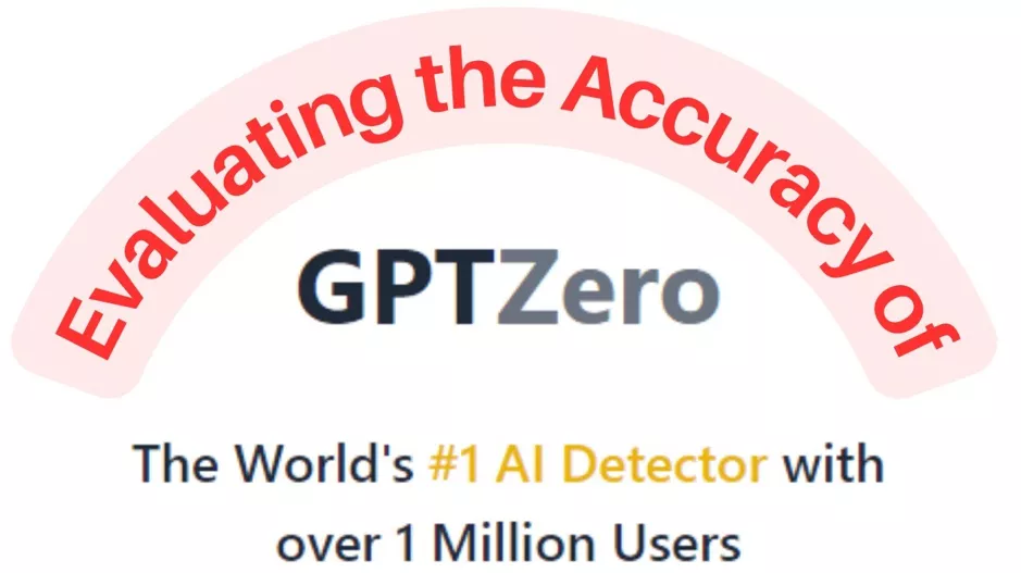 Accuracy of GPTZero