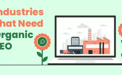 Organic Search Visibility in Competitive Industries
