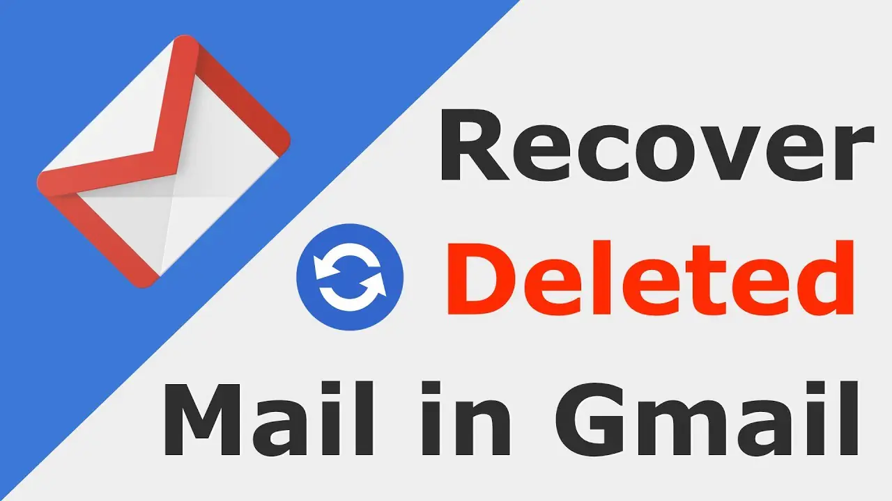 How To Recover Permanently Deleted Emails from Gmail Account